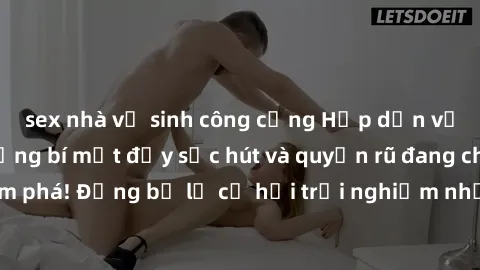 sex nhà vệ sinh công cộng Hấp dẫn với sex Mỹ đen: Những bí mật đầy sức hút và quyến rũ đang chờ đợi bạn khám phá! Đừng bỏ lỡ cơ hội trải nghiệm những khoảnh khắc mãnh liệt và đam mê!