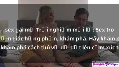 sex gái mỹ Trải nghiệm mới lạ: Sex trong xe hơi đem lại cảm giác hưng phấn, khám phá. Hãy khám phá cách thú vị để đốt lên cảm xúc trong cuộc tình!